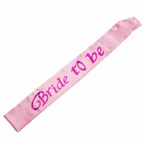FLASHING BRIDE TO BE SASH PINK