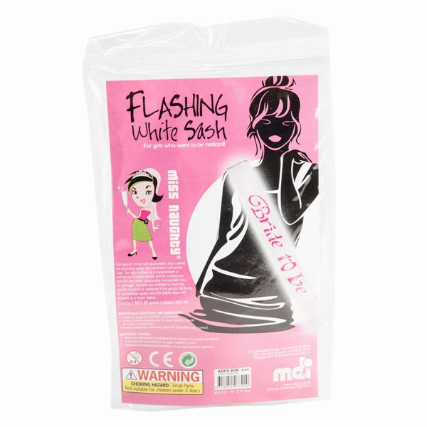 FLASHING BRIDE TO BE SASH WHITE
